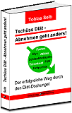 Tschüss Diät - Abnehmen geht anders!